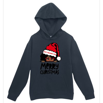 That Melanin Merry Christmas Mrs Claus Black Peeking Santa Cute Gift Urban Pullover Hoodie