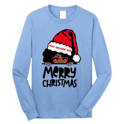 That Melanin Merry Christmas Mrs Claus Black Peeking Santa Cute Gift Long Sleeve Shirt