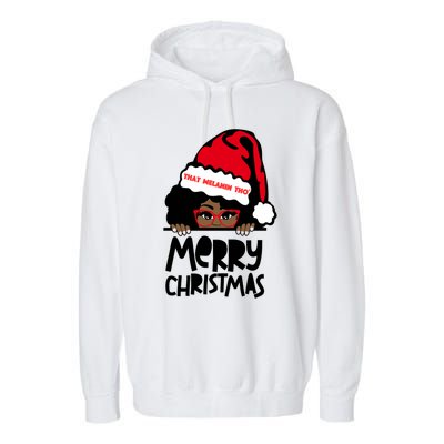 That Melanin Merry Christmas Mrs Claus Black Peeking Santa Cute Gift Garment-Dyed Fleece Hoodie