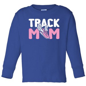 Track Mom Marathon Sprinting Athletics Runner Mother Gift Toddler Long Sleeve Shirt