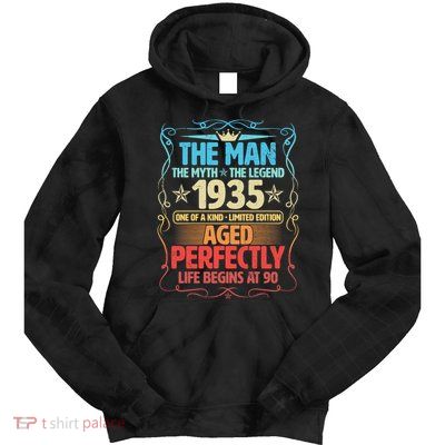 The Man Myth Legend 1935 Aged Perfectly 90th Birthday Tie Dye Hoodie
