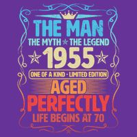 The Man Myth Legend 1955 Aged Perfectly 70th Birthday T-Shirt