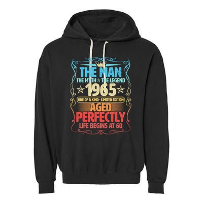 The Man Myth Legend 1965 Aged Perfectly 60th Birthday Garment-Dyed Fleece Hoodie