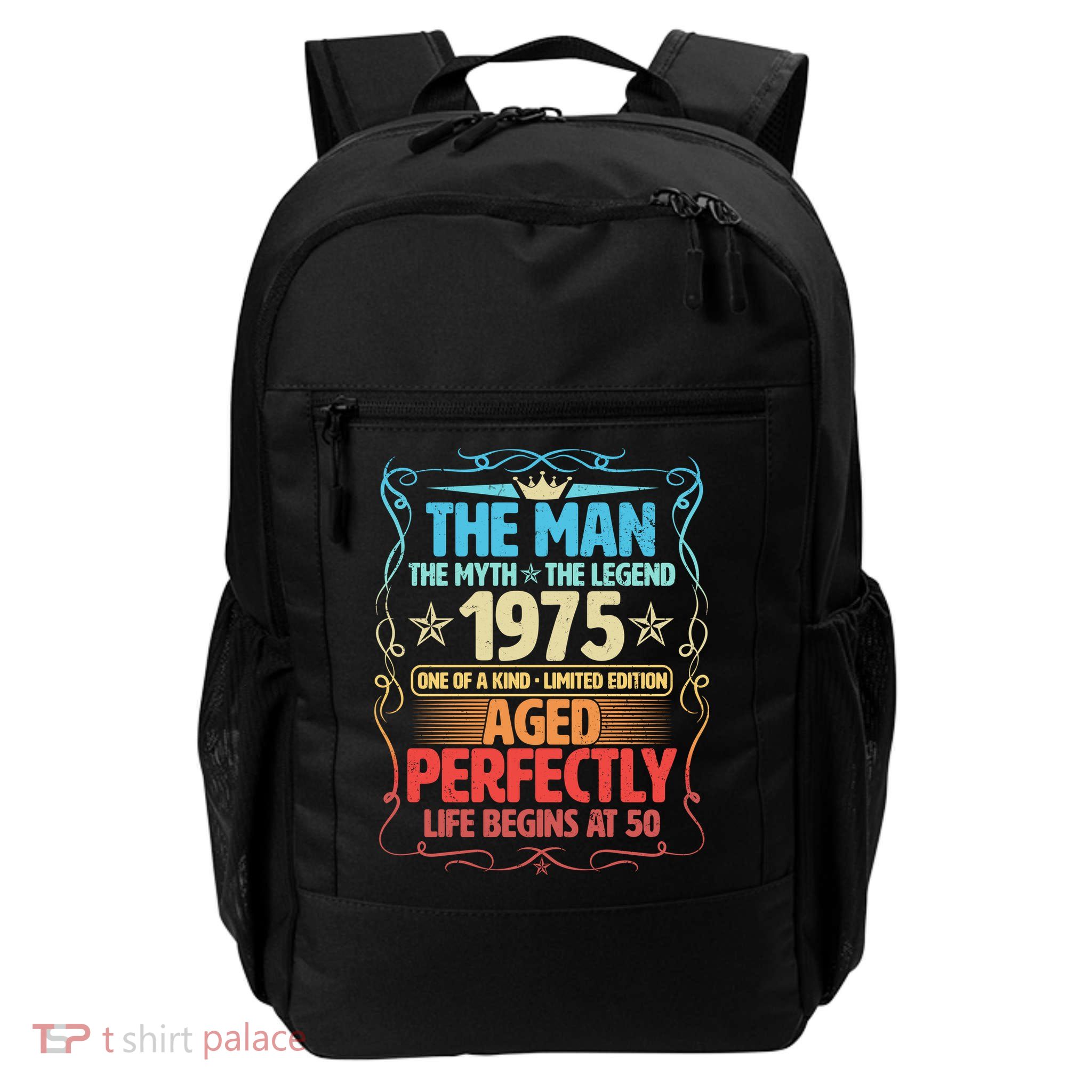 The Man Myth Legend 1975 Aged Perfectly 50th Birthday Daily Commute Backpack
