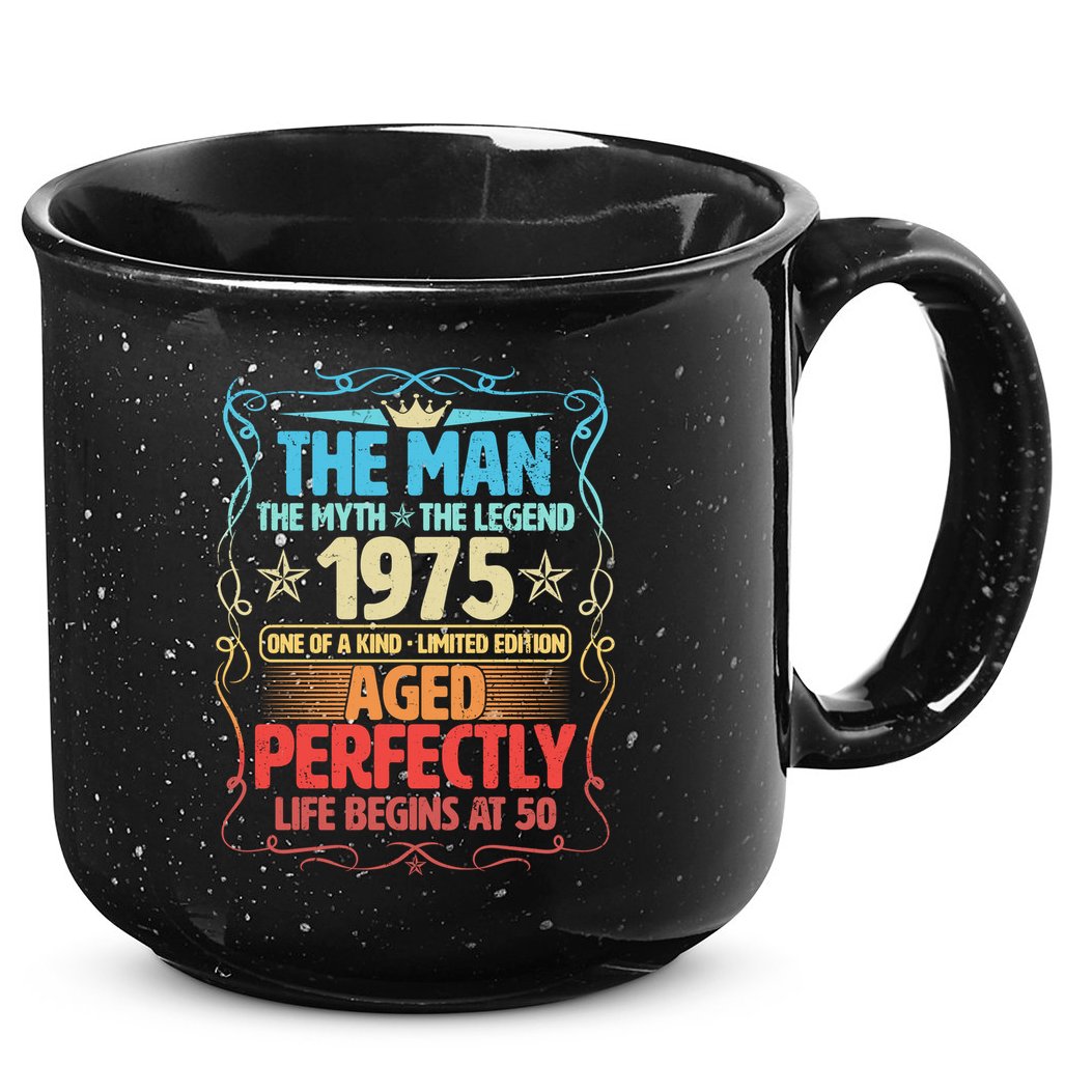 The Man Myth Legend 1975 Aged Perfectly 50th Birthday 15oz Campfire Ceramic Mug