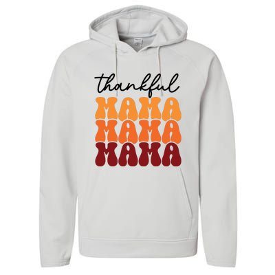 Thankful Mama Mama Mama Performance Fleece Hoodie