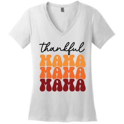 Thankful Mama Mama Mama Women's V-Neck T-Shirt