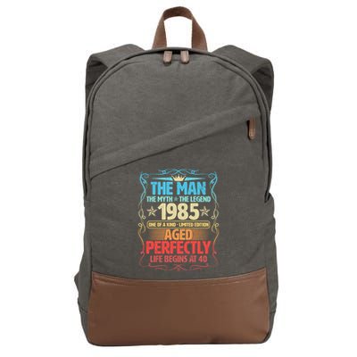 The Man Myth Legend 1985 Aged Perfectly 40th Birthday Cotton Canvas Backpack