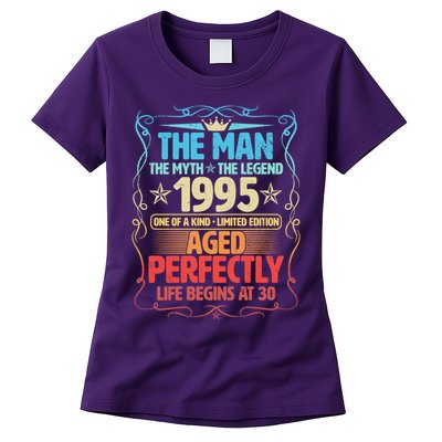 The Man Myth Legend 1995 Aged Perfectly 30th Birthday Womens T-Shirt