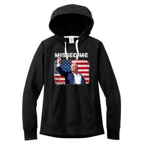 Trump Missed Me Pennsylvania Rally Patriot Usa 2024 Shot Women's Fleece Hoodie