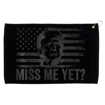 Trump Miss Me Yet Trump 2024 America Flag I'll Be Back 4th Grommeted Golf Towel