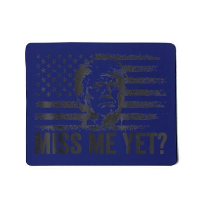 Trump Miss Me Yet Trump 2024 America Flag I'll Be Back 4th Mousepad