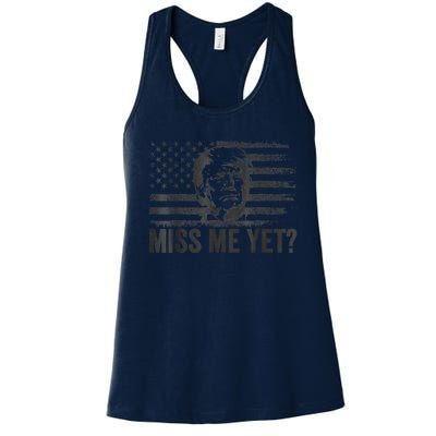 Trump Miss Me Yet Trump 2024 America Flag I'll Be Back 4th Women's Racerback Tank