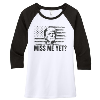 Trump Miss Me Yet Trump 2024 America Flag I'll Be Back 4th Women's Tri-Blend 3/4-Sleeve Raglan Shirt