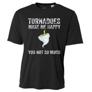 Tornadoes Make Me Happy You Not So Much Cooling Performance Crew T-Shirt