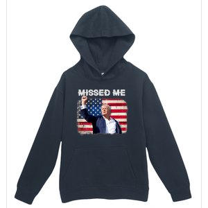 Trump Missed Me Pennsylvania Rally Patriot Usa 2024 Shot Urban Pullover Hoodie