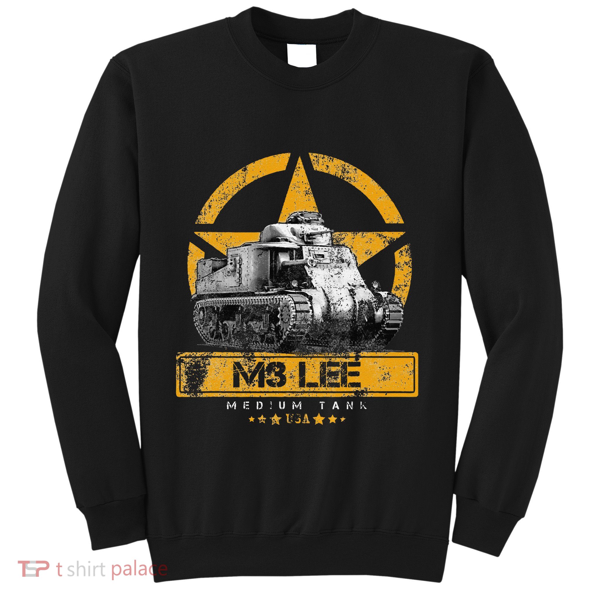 Tank M3 Military Usa Medium Tank Veteran Patriotic Memorial Sweatshirt