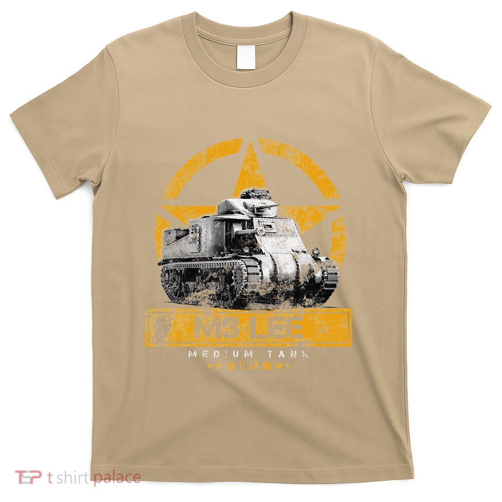 Tank M3 Military Usa Medium Tank Veteran Patriotic Memorial T-Shirt