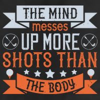 The Mind Messes Up More Shots Than The Body Hat