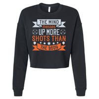 The Mind Messes Up More Shots Than The Body Cropped Pullover Crew