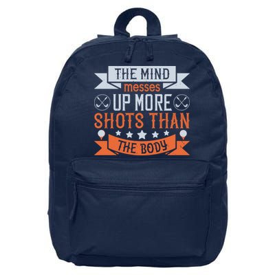 The Mind Messes Up More Shots Than The Body 16 in Basic Backpack