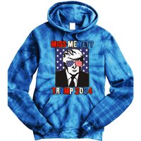 Trump Miss Me Yet Trump 2024 Patriotic Tie Dye Hoodie