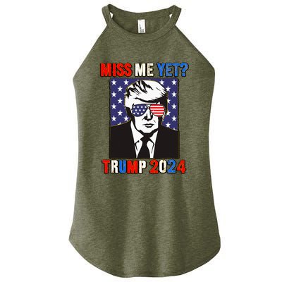 Trump Miss Me Yet Trump 2024 Patriotic Women's Perfect Tri Rocker Tank