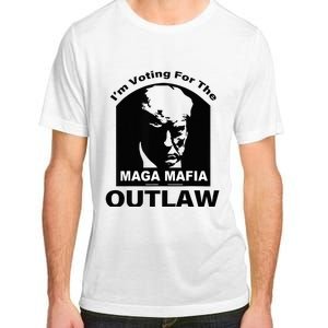 Trump Maga Mafia 2024 IM Voting For The Outlaw Adult ChromaSoft Performance T-Shirt