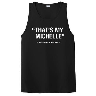 ThatS My Michelle PosiCharge Competitor Tank