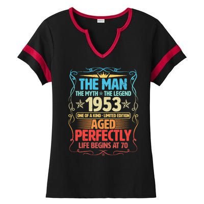 The Man Myth Legend 1953 Aged Perfectly 70th Birthday Ladies Halftime Notch Neck Tee