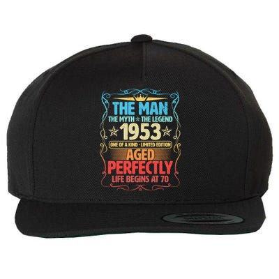 The Man Myth Legend 1953 Aged Perfectly 70th Birthday Wool Snapback Cap