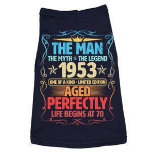 The Man Myth Legend 1953 Aged Perfectly 70th Birthday Doggie Tank