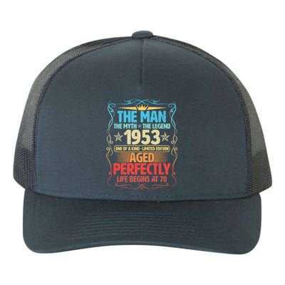 The Man Myth Legend 1953 Aged Perfectly 70th Birthday Yupoong Adult 5-Panel Trucker Hat