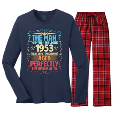 The Man Myth Legend 1953 Aged Perfectly 70th Birthday Women's Long Sleeve Flannel Pajama Set 