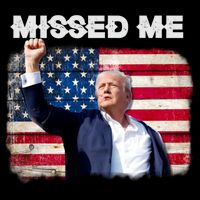 Trump Missed Me Pennsylvania Rally Patriot Usa 2024 Shot Doggie Tank