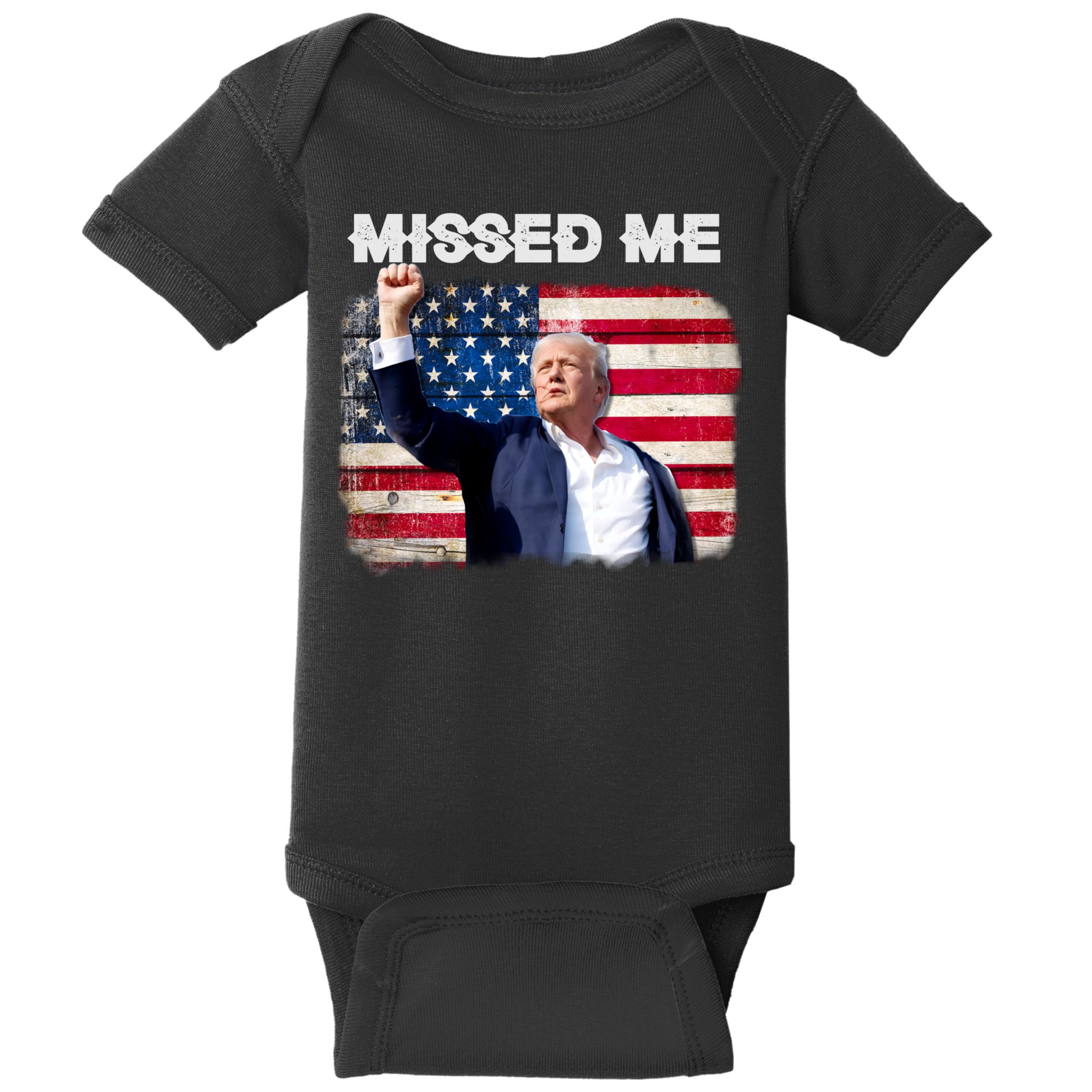 Trump Missed Me Pennsylvania Rally Patriot Usa 2024 Shot Baby Bodysuit
