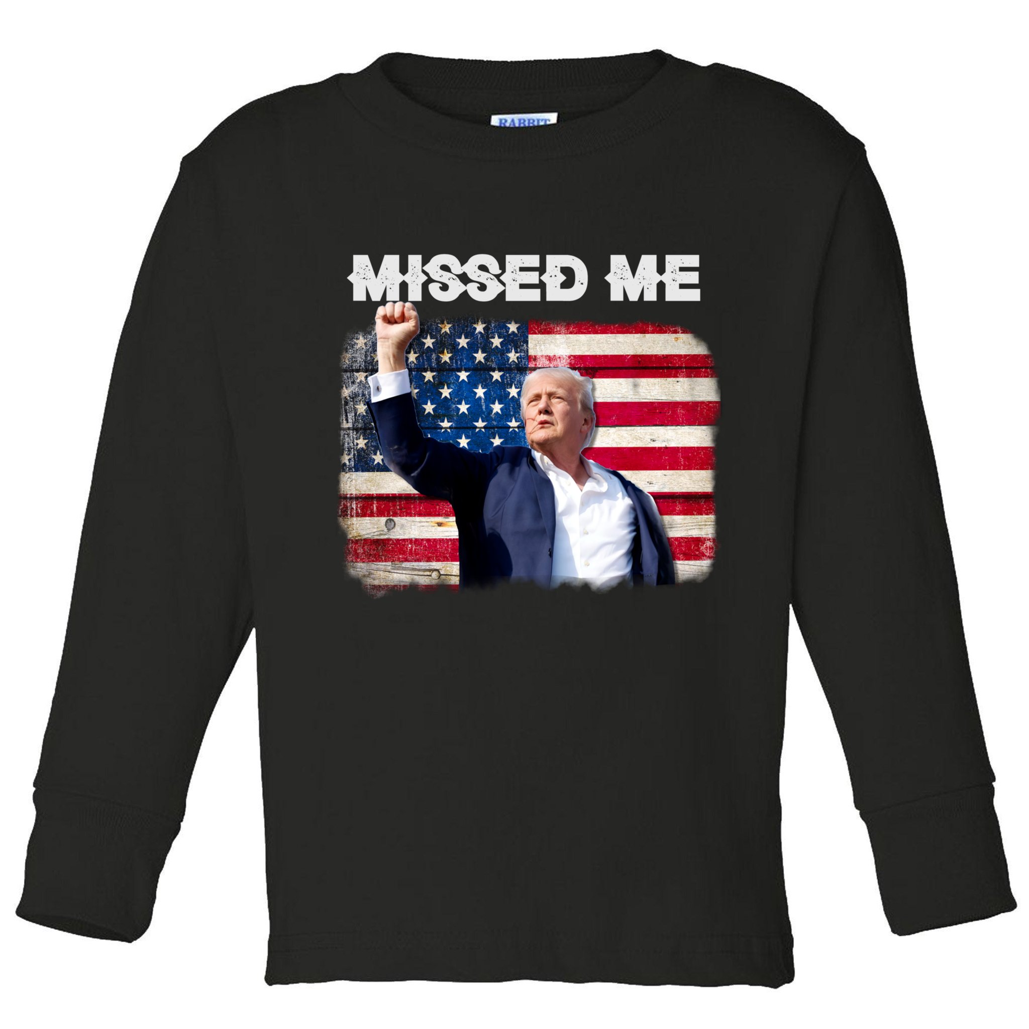 Trump Missed Me Pennsylvania Rally Patriot Usa 2024 Shot Toddler Long Sleeve Shirt