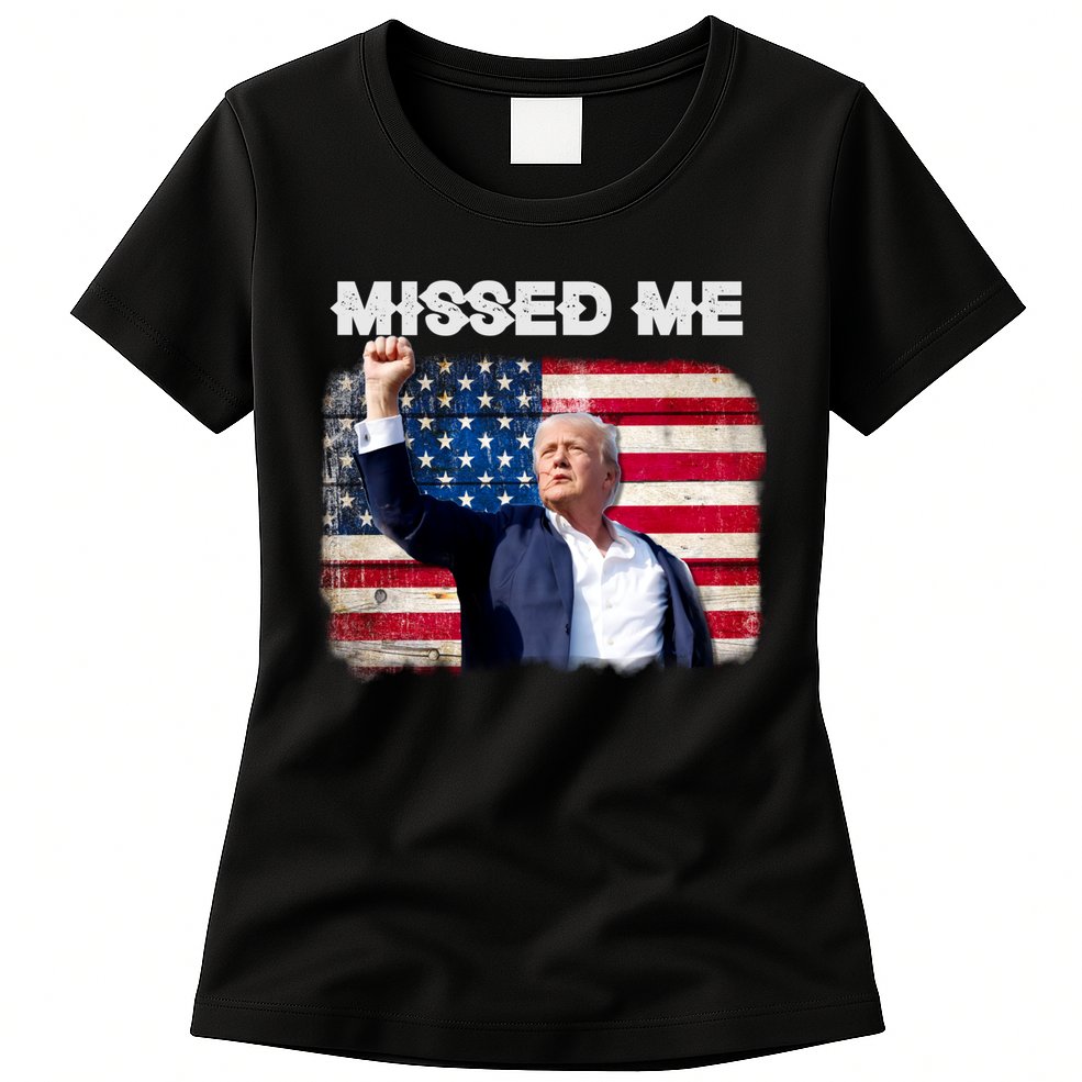 Trump Missed Me Pennsylvania Rally Patriot Usa 2024 Shot Womens T-Shirt