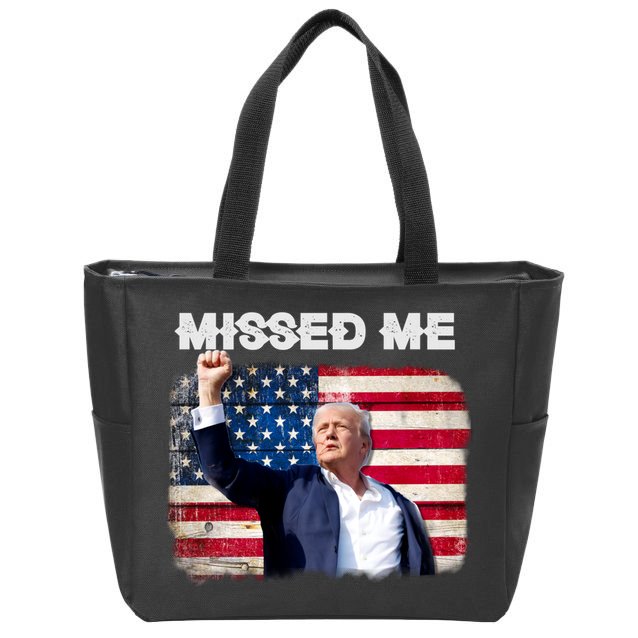 Trump Missed Me Pennsylvania Rally Patriot Usa 2024 Shot Zip Tote Bag