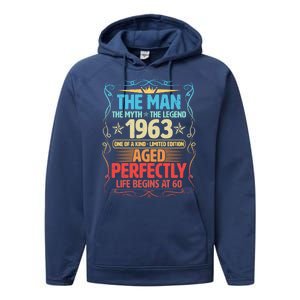 The Man Myth Legend 1963 Aged Perfectly 60th Birthday Performance Fleece Hoodie