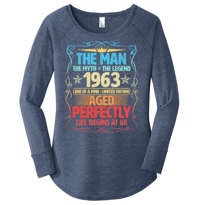 The Man Myth Legend 1963 Aged Perfectly 60th Birthday Women's Perfect Tri Tunic Long Sleeve Shirt