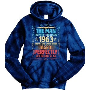 The Man Myth Legend 1963 Aged Perfectly 60th Birthday Tie Dye Hoodie