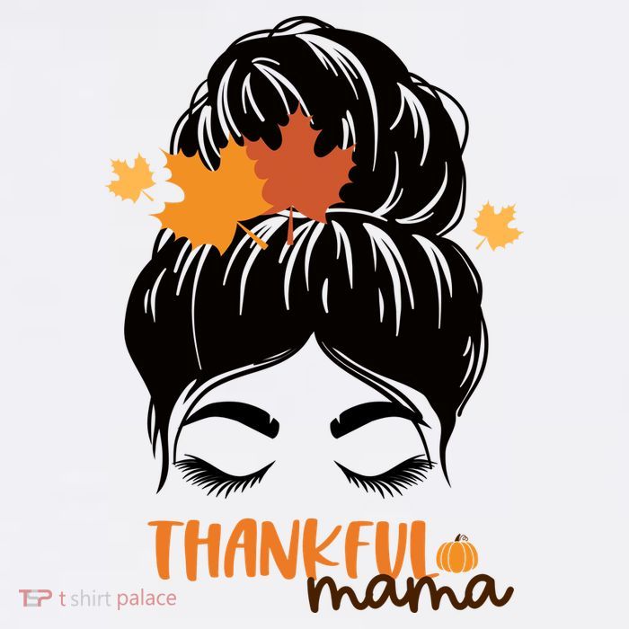 Thankful Mama Messy Bun Autumn Tall T-Shirt