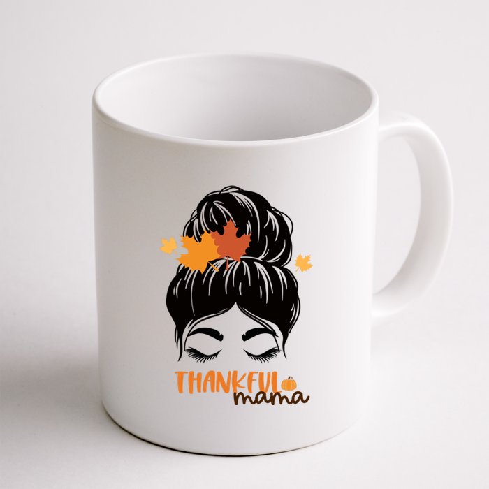 Thankful Mama Messy Bun Autumn Coffee Mug