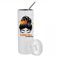 Thankful Mama Messy Bun Autumn Stainless Steel Tumbler