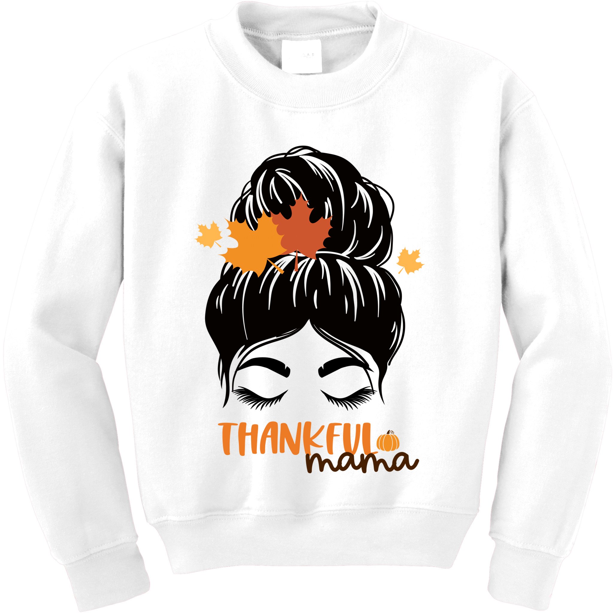 Thankful Mama Messy Bun Autumn Kids Sweatshirt