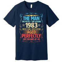 The Man Myth Legend 1983 Aged Perfectly 40th Birthday Premium T-Shirt