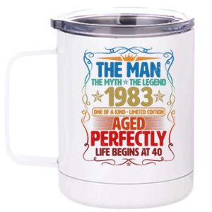 The Man Myth Legend 1983 Aged Perfectly 40th Birthday 12 oz Stainless Steel Tumbler Cup