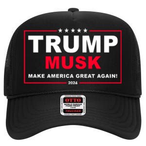 Trump Musk Make America Great Again 2024 Election High Crown Mesh Back Trucker Hat