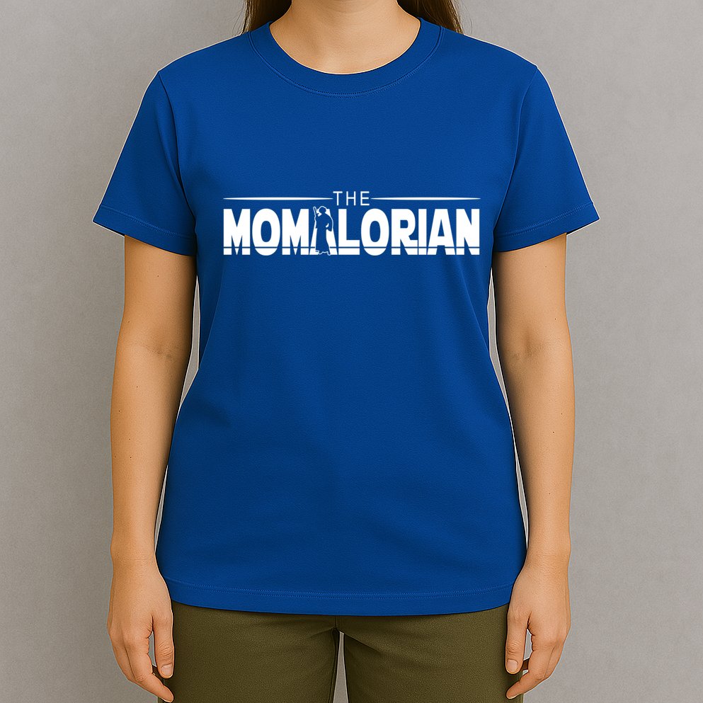 The Momalorian Mom Appreciation Happy Mothers Day Mamas Funny Gift T-Shirt